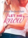 Cover image for Let Me Know